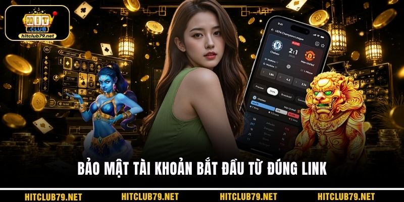 Bảo mật tài khoản bắt đầu từ đúng link