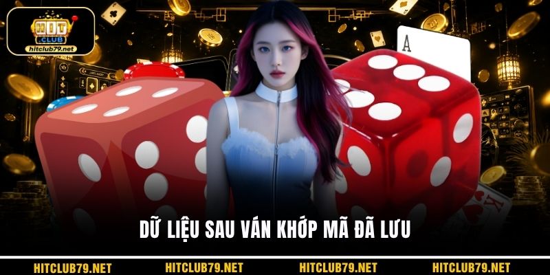 Dữ liệu sau ván khớp mã đã lưu