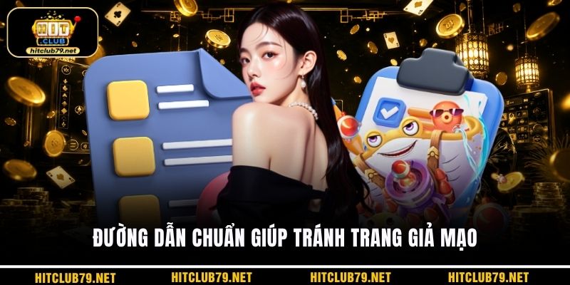 Đường dẫn chuẩn giúp tránh trang giả mạo