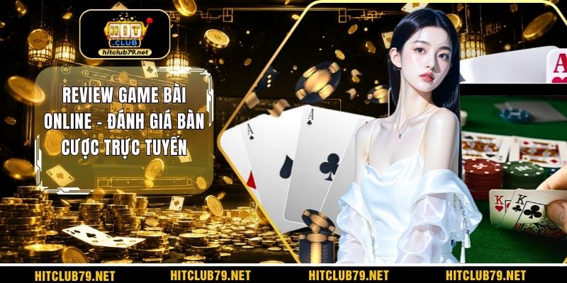 Review game bài online