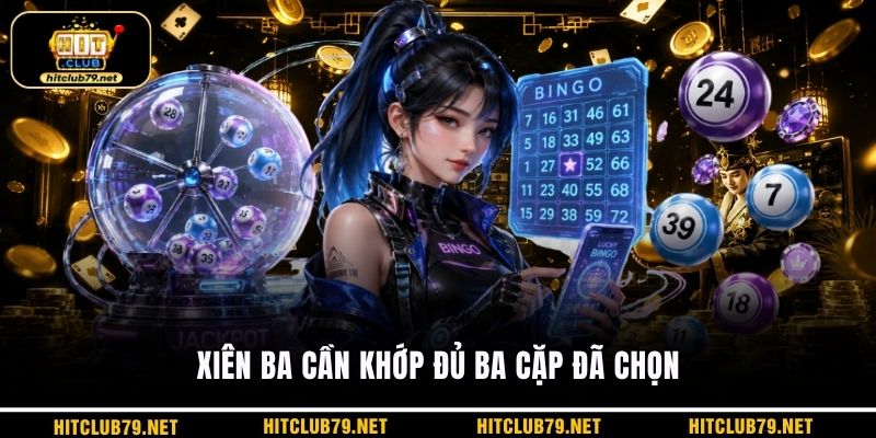 Xiên ba cần khớp đủ ba cặp đã chọn